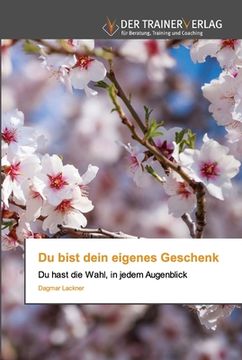 portada Du bist dein eigenes Geschenk