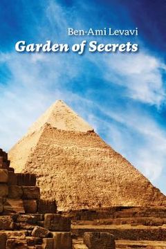 portada Garden of Secrets: The True meaning of Biblical and other ancient myths