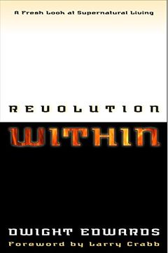 portada Revolution Within: Fresh Look at Supernatural Living (in English)
