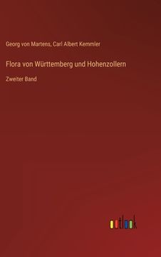 portada Flora von Württemberg und Hohenzollern: Zweiter Band (en Alemán)