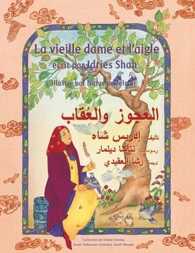 portada La vieille dame et l'aigle: Edition bilingue français-arabe 