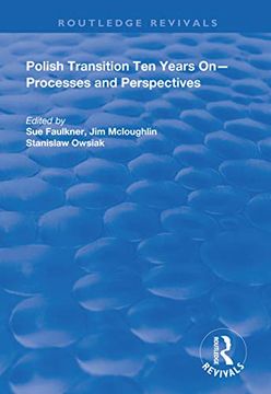 portada Polish Transition Ten Years on: Processes and Perspectives (en Inglés)