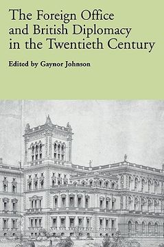 portada the foreign office and british diplomacy in the twentieth century (en Inglés)