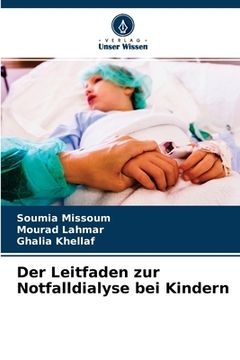 portada Der Leitfaden zur Notfalldialyse bei Kindern (en Alemán)