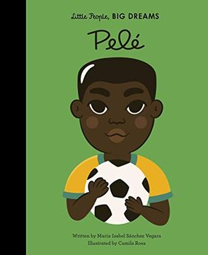 portada Pele (46) (Little People, big Dreams) (in English)