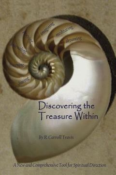 portada Discovering the Treasure Within: A New and Comprehensive Tool for Spiritual Direction (in English)