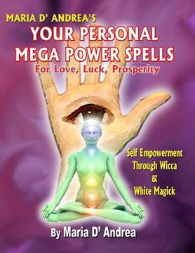 portada Your Personal Mega Power Spells - For Love, Luck, Prosperity (en Inglés)