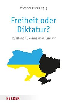 portada Freiheit Oder Diktatur? Russlands Ukrainekrieg und wir (in German)