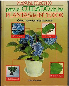 portada Manual Practico Para el Cuidado de las Plantas de Interior