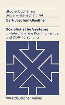 portada Sozialistische Systeme: Einführung in die Kommunismus- und Ddr-Forschung (en Alemán)