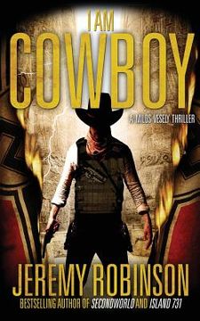 portada I Am Cowboy - A Milos Vesely Thriller (in English)