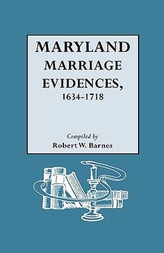 portada maryland marriage evidences, 1634-1718 (in English)