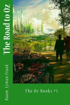 portada The Road to Oz: The Oz Books #5 (en Inglés)