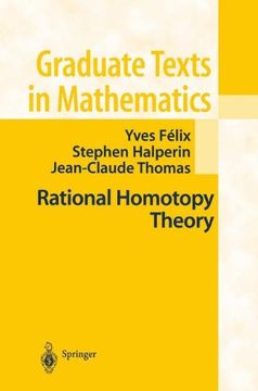 portada Rational Homotopy Theory (Graduate Texts in Mathematics) (en Inglés)