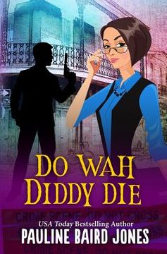 portada Do Wah Diddy Die (en Inglés)