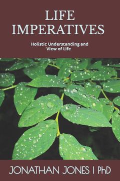 portada LIFE IMPERATIVES. Holistic Understanding and View of Life