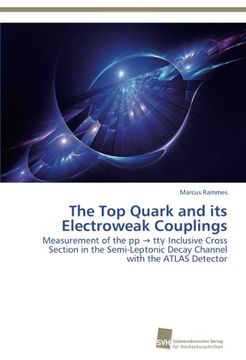 portada The Top Quark and Its Electroweak Couplings