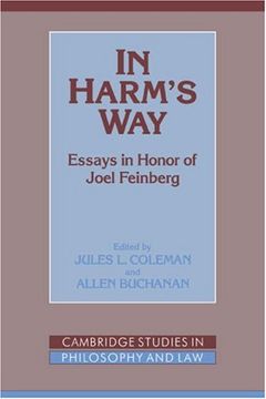 portada In Harm's Way: Essays in Honor of Joel Feinberg (Cambridge Studies in Philosophy and Law) (in English)