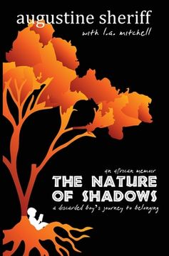 portada The Nature of Shadows: An African Memoir