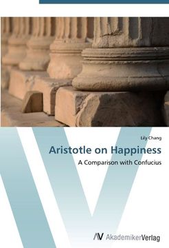 portada Aristotle on Happiness: A Comparison with Confucius