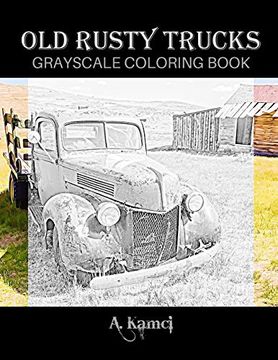 portada Old Rusty Trucks Grayscale Coloring Book 