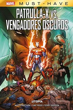 portada Patrulla x vs Vengadores Oscuros Marvel Must Have (in Spanish)
