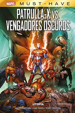 portada Patrulla x vs Vengadores Oscuros Marvel Must Have