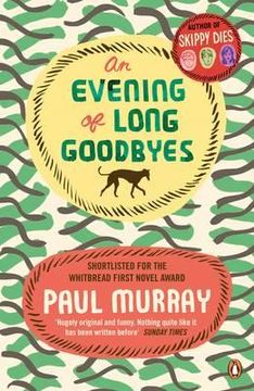 portada an evening of long goodbyes. by paul murray (en Inglés)