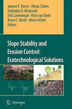 portada slope stability and erosion control: ecotechnological solutions (en Inglés)