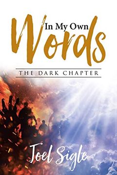 portada In my own Words: The Dark Chapter 