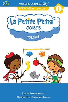 portada Colors: Cores (la Petite Petra (Portuguese-English)) (en Portugués)