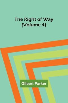 portada The Right of Way (Volume 4) (en Inglés)