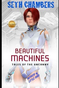 portada Beautiful Machines: Tales Of The Uncanny (in English)