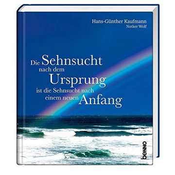 portada Die Sehnsucht Nach dem Ursprung ist die Sehnsucht Nach Einem Neuen Anfang (in German)