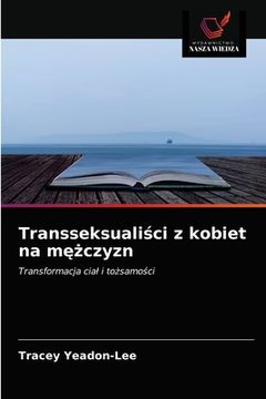 portada Transseksualiści z kobiet na mężczyzn (en Polaco)