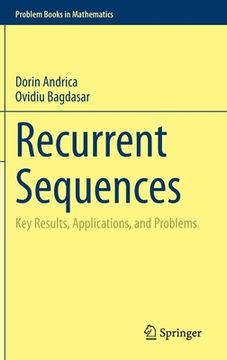 portada Recurrent Sequences: Key Results, Applications, and Problems (en Inglés)