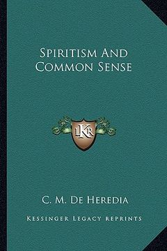 portada spiritism and common sense (en Inglés)