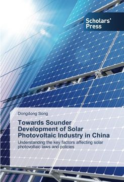 portada Towards Sounder Development of Solar Photovoltaic Industry in China