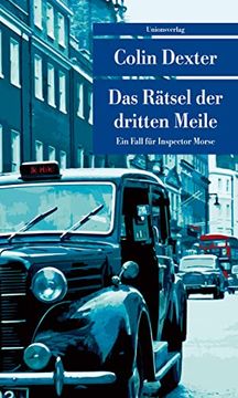 portada Das Rätsel der Dritten Meile: Ein Fall für Inspector Morse 6 (Unionsverlag Taschenbücher) (en Alemán)