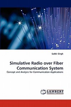 portada simulative radio over fiber communication system (en Inglés)