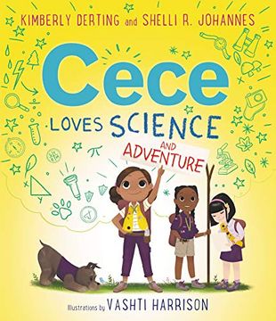 portada Cece Loves Science and Adventure (Cece Loves Science, 2) (en Inglés)