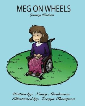 portada Meg On Wheels: The Fruit of the Spirit is Kindness (The 9 Fruits of the Spirit) (Volume 5)