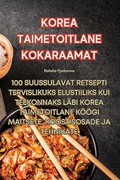 portada Korea Taimetoitlane Kokaraamat (in Estonia)