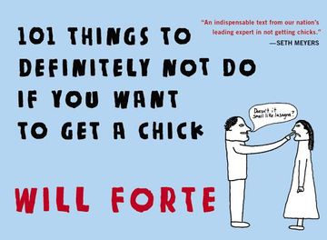 portada 101 Things to Definitely not do if you Want to get a Chick (en Inglés)