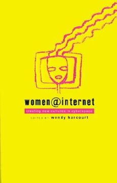 portada women@internet: creating new cultures in cyberspace (en Inglés)
