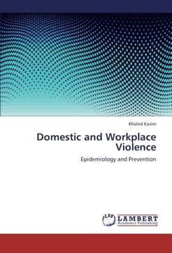 portada Domestic and Workplace Violence: Epidemiology and Prevention
