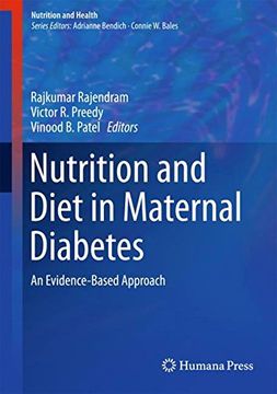 portada Nutrition and Diet in Maternal Diabetes: An Evidence-Based Approach (Nutrition and Health) (en Inglés)