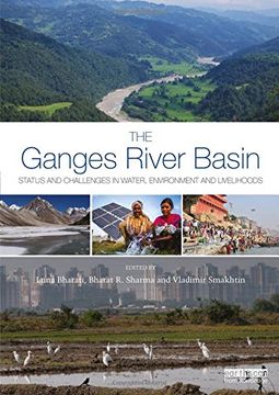 portada The Ganges River Basin: Status and Challenges in Water, Environment and Livelihoods (en Inglés)