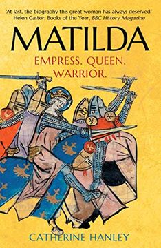 portada Matilda: Empress, Queen, Warrior (en Inglés)