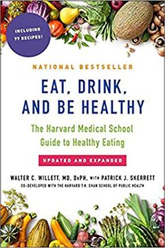 portada Eat, Drink, and be Healthy: The Harvard Medical School Guide to Healthy Eating (in English)